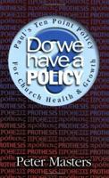 Do We Have a Policy for Church Health and Growth? 1870855302 Book Cover