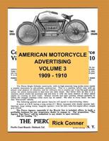 American Motorcycle Advertising Volume 3: 1909 - 1910 1540771504 Book Cover