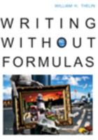 Writing Without Formulas (with 2009 MLA Update Card) 0618732489 Book Cover