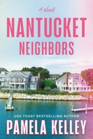 Nantucket Neighbors: A Novel (Nantucket Inn, 2) 1464251568 Book Cover