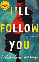 I'll Follow You: A Novel 166253146X Book Cover