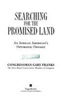 Searching for the Promised Land: An African American's Optimistic Odyssey 0060391561 Book Cover
