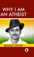Why I am an Atheist - HB B0DTQBCM98 Book Cover