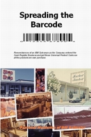 Spreading the Barcode 0578024179 Book Cover