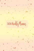 2020 Planner: 2020 Weekly Planner, Diary, Organiser: 6 x 9 137 Pages - Personal Time Management 1692494716 Book Cover
