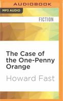 The Case of the One-Penny Orange 0030598583 Book Cover