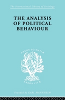 The Analysis of Political Behavior An Empirical Approach 0415605229 Book Cover