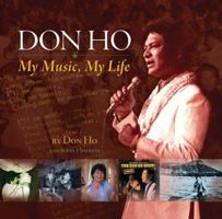 Don Ho: My Music, My Life 0979064740 Book Cover