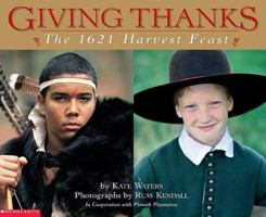 Giving Thanks: The 1621 Harvest Feast 043927463X Book Cover