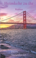 Heimkehr zu ihr (German Edition) B085RQN79K Book Cover