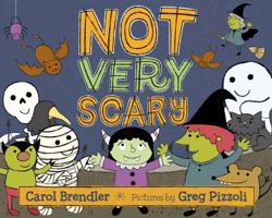 Not Very Scary 0374355479 Book Cover