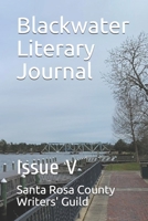 Blackwater Literary Journal: Issue V B08MSNJ1X3 Book Cover