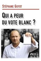 Qui a peur du vote blanc ? 1794484655 Book Cover