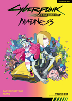 Cyberpunk: Edgerunners MADNESS Volume 1 1506752926 Book Cover
