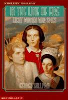 In the Line of Fire: Eight Women War Spies 0590482947 Book Cover