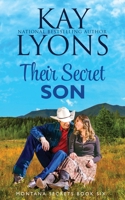 Their Secret Son (Montana Secrets) 1953375820 Book Cover