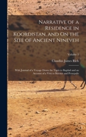 Narrative of a Residence in Koordistan, and On the Site of Ancient Nineveh: With Journal of a Voyage Down the Tigris to Bagdad and an Account of a Vis 1018403876 Book Cover