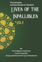 Lives of the Infallibles Vol. 2 (The Lives of the Infallibles) B0DS962F1P Book Cover