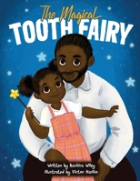 The Magical Tooth Fairy B0CTHX3YLY Book Cover