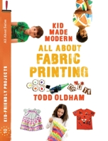 All About Fabric Printing 1934429929 Book Cover