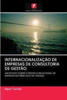 Internacionaliza��o de Empresas de Consultoria de Gest�o 620300877X Book Cover