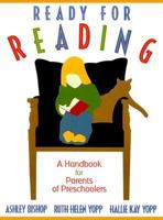 Ready for Reading: A Handbook for Parents of Preschoolers 0205287913 Book Cover