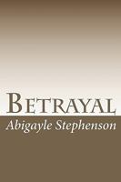 Betrayal 1448690196 Book Cover