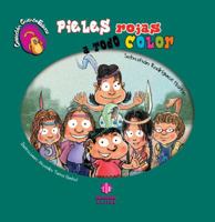 Pieles rojas a todo color (Colección CuentoEduca) 8497006534 Book Cover