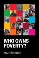 Who Owns Poverty?: Revised Edition 1965358020 Book Cover