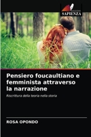 Pensiero foucaultiano e femminista attraverso la narrazione 6202891920 Book Cover