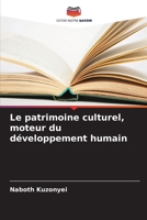 Le patrimoine culturel, moteur du développement humain (French Edition) 6208022045 Book Cover
