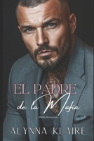 El padre de la mafia: Legado Di Mauli 2 (Legado Di Mauli - Mafia Dark Romance) (Spanish Edition) B0DVVK4F1W Book Cover