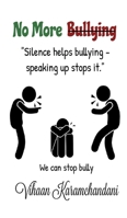 No More Bullying 9375429865 Book Cover