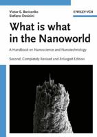 What Is What in the Nanoworld: A Handbook on Nanoscience and Nanotechnology 3527407839 Book Cover