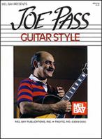 Mel Bay Presents Joe Pass Guitar Style 1562220055 Book Cover