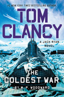 Tom Clancy The Coldest War (A Jack Ryan Novel) B0GQFX5H36 Book Cover