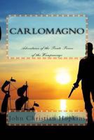 Carlomagno: Adventures of the Pirate Prince of the Wampanoag 1492363715 Book Cover