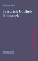 Friedrich Gottlieb Klopstock 3476103250 Book Cover