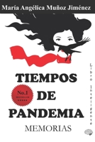 Tiempos de Pandemia: Memorias B09SFMKW7L Book Cover