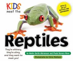 Kids Meet the Reptiles 1604333448 Book Cover