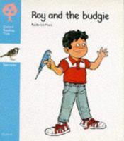 Roy The Budgie (Oxford Reading Tree, Stage 3, Sparrows Storybooks) 0199160864 Book Cover