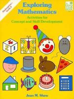 Exploring Mathematics: Activities for Concept and Skill Development, K-3 0673188116 Book Cover