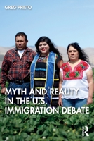 The Immigration Debate: The Legal Production of Immigrant "illegality" 1138656321 Book Cover