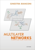 Multilayer Networks: Structure and Function 0192865544 Book Cover