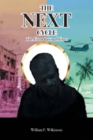 The Next Cycle: The Foundational Years 1638148899 Book Cover