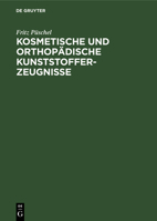 Kosmetische Und Orthopädische Kunststofferzeugnisse 3112305167 Book Cover