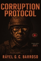 Corruption Protocol (Tough Shell) B0H2D169TN Book Cover