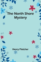 The North Shore Mystery 9358050098 Book Cover
