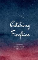 Catching Fireflies 9372139351 Book Cover