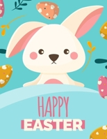 Happy easter: easter coloring book for toddlers - easter coloring book for kids ages 1-4 - kids easter books - we are going on an egg hunt - easter gift for kids B091GQ2416 Book Cover